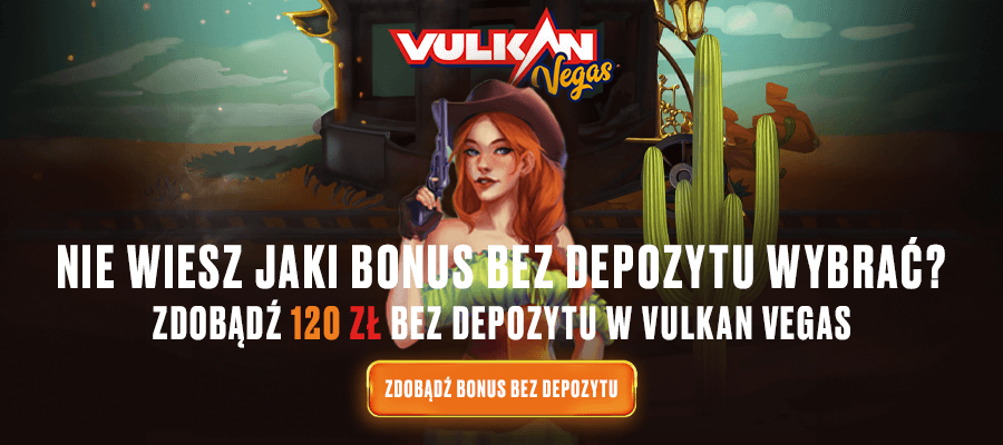 zdobądź bonus bez depozytu w wysokości 120 zł